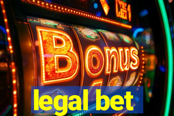 legal bet